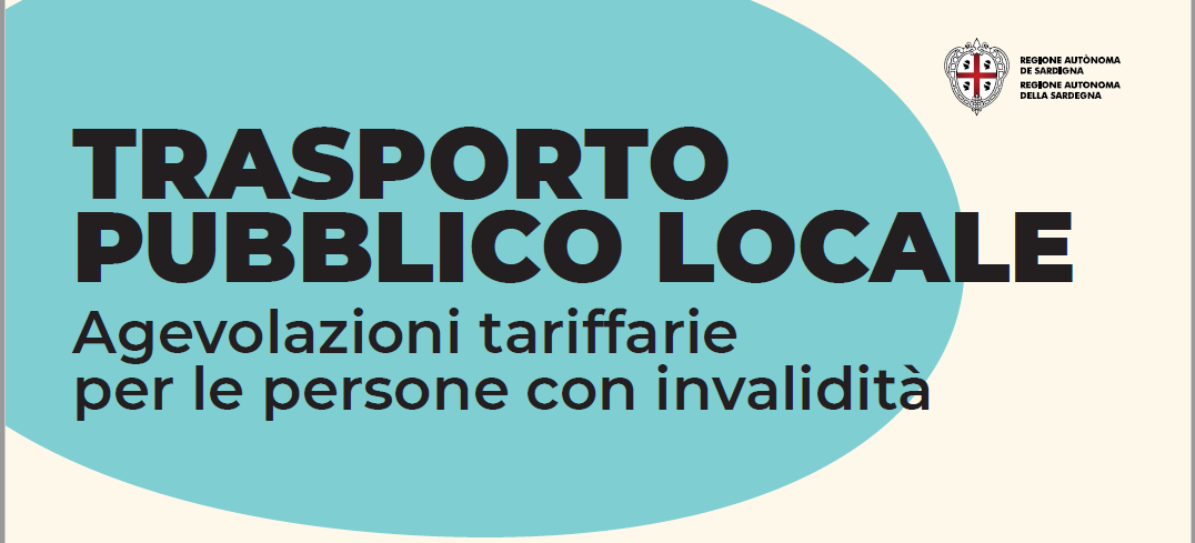 COMUNICATO PER L’UTENZA Agevolazioni tariffarie in materia di trasporto pubblico locale a favore di categorie svantaggiate con riferimento all’art. 26 della L.R. n.21 del 7 dicembre 2005 – Annualità 2025. Proroga titoli di viaggio